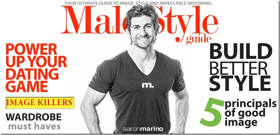 Aaron Marino - Alpha Man Style Tips