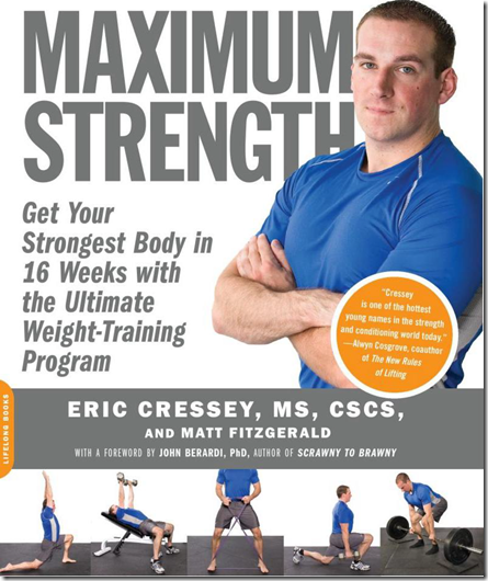 Eric Cressey - Maximum Strenght