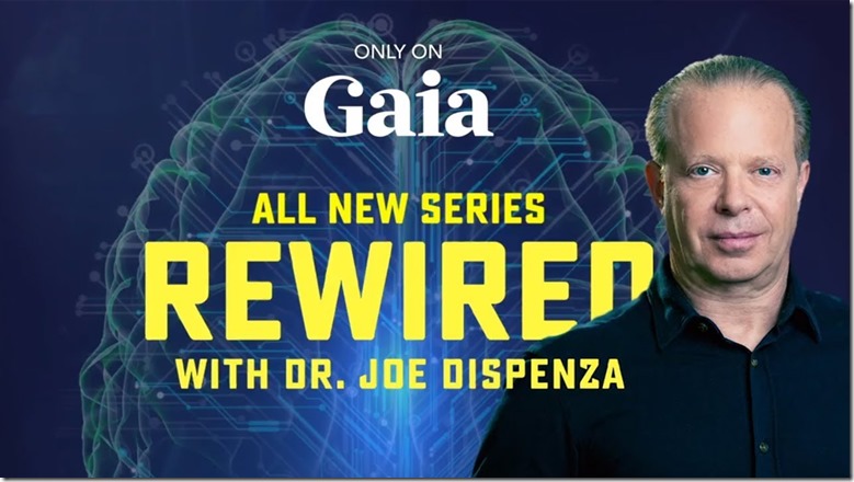 Rewired with Dr. Joe Dispenza