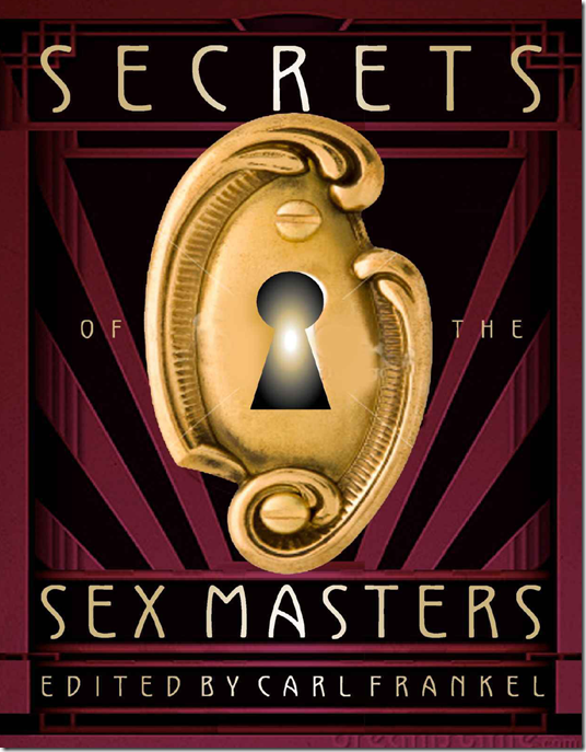 Carl Frankel - Secrets of the Sex Masters