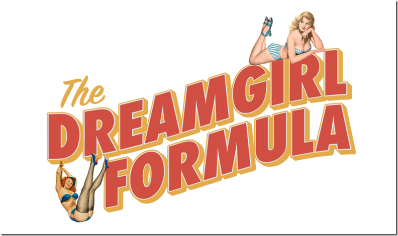 The Dreamgirl Formula - Charles Black and Tim Veninga