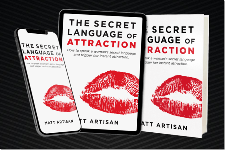 Matt Artisan - Secret Language of Attraction