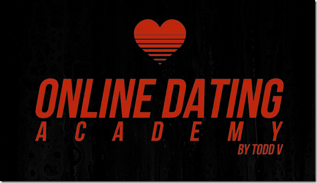 Todd V - Online Dating Academy