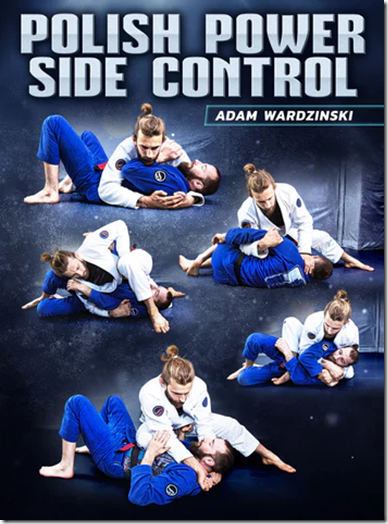 Polish Power Side Control by Adam Wardzinski