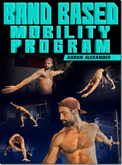 Strong And Fit - Band Based Mobility Program by Aaron Alexander
