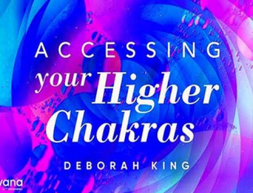 Deborah King – Accessing Your 36 Higher Chakras