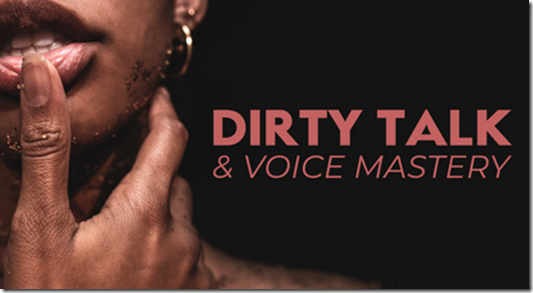 Beducated - Dirty Talk & Voice Mastery